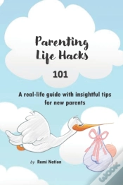 Capa do artigo Parenting Life Hacks 101