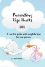 Parenting Life Hacks 101 - Preview