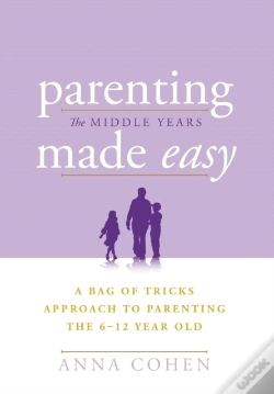 Capa do artigo Parenting Made Easy - The Middle Years