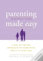 Capa do artigo Parenting Made Easy - The Middle Years