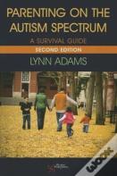 Parenting On The Autism Spectrum