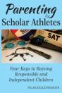 Parenting Scholar Athletes: Four Keys To - Preview