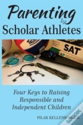 Parenting Scholar Athletes: Four Keys To