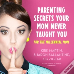 Capa do artigo Parenting Secrets Your Mom Never Taught You