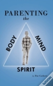 Capa do artigo Parenting The Body, Mind, And Spirit