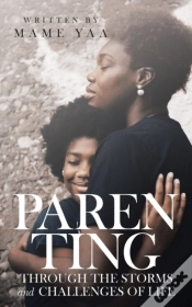 Capa do artigo Parenting Through The Storms And Challen