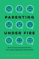 Parenting Under Fire