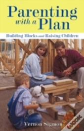 Parenting With A Plan: Building Blocks A