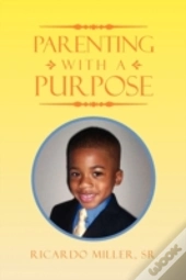Parenting With A Purpose