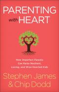 Parenting With Heart