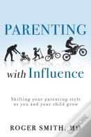 Parenting With Influence