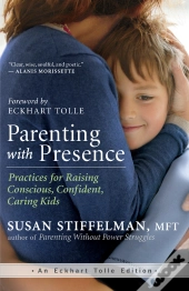 Parenting With Presence