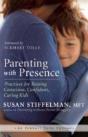 Parenting With Presence - Preview