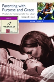 Capa do artigo Parenting With Purpose And Grace
