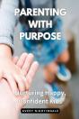 Parenting With Purpose - Preview