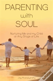 Parenting With Soul