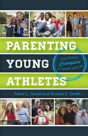 Parenting Young Athletes - Preview