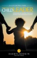 Parenting Your Child Leader