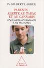 Parents ! Alerte Au Tabac Et Au Cannabis - Preview