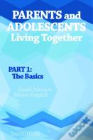 Parents And Adolescents Living Together, Part 1