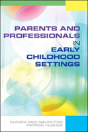 Parents And Professionals In Early Childhood Settings - Preview