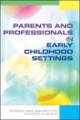Parents And Professionals In Early Childhood Settings - Preview