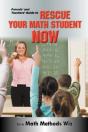 Parents' And Teachers' Guide To Rescue Your Math Student Now - Preview