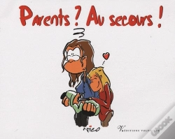 Capa do artigo Parents ? Au Secours !