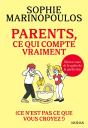Parents, Ce Qui Compte Vraiment (Ce N'Est Pas Ce Que Vous Croyez !) - Preview