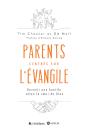 Parents Centrés Sur L'Évangile - Preview