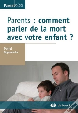 Capa do artigo Parents : Comment Parler De La Mort Avec Votre Enfant ?