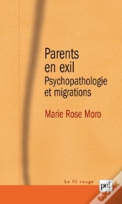 Capa do artigo Parents En Exil ; Psychopathologie Et Migrations (3e Édition)