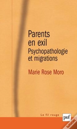 Capa do artigo Parents En Exil ; Psychopathologie Et Migrations (3e Édition)