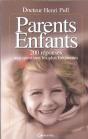Parents-Enfants ; 200 Reponses Aux Questions Les Plus Frequentes - Preview