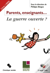 Capa do artigo Parents, Enseignants ; La Guerre Ouverte ?