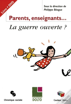 Capa do artigo Parents, Enseignants ; La Guerre Ouverte ?