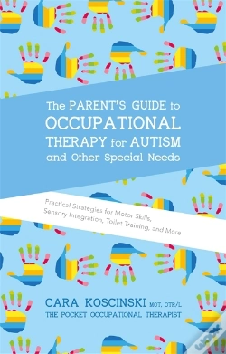 Capa do artigo Parent'S Guide To Occupational Therapy For Autism And Other Special Needs