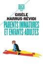 Parents Immatures Et Enfants-Adultes - Preview