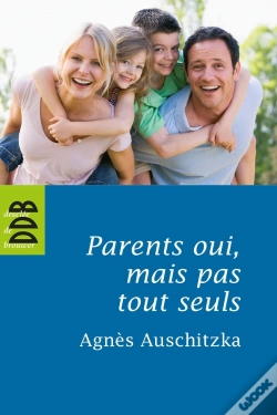 Capa do artigo Parents Oui, Mais Pas Tout Seuls