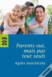 Capa do artigo Parents Oui, Mais Pas Tout Seuls