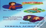 Parents Self Help Guide Adhd/Asperger/Autism Children