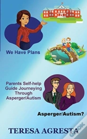 Parents Self Help Guide Adhd/Asperger/Autism Children