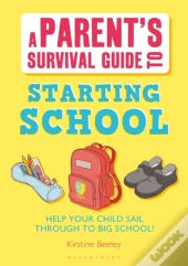 Parent'S Survival Guide To Starting School