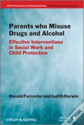 Parents Who Misuse Drugs And Alcohol