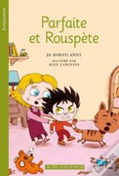 Parfaite Et Rouspète