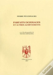 Parfaits Dommages Et Autres Achèvements