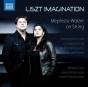 Parfenov Duo: Liszt Imagination - CD - Preview