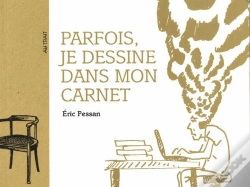 Capa do artigo Parfois, Je Dessine Dans Mon Carnet