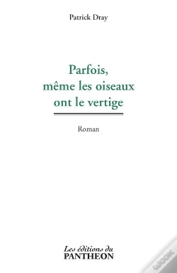 Capa do artigo Parfois, Même Les Oiseaux Ont Le Vertige
