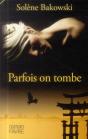 Parfois On Tombe - Preview